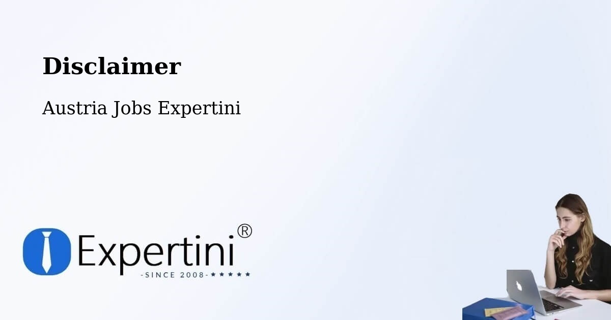 Disclaimer – Graz - Austria Jobs Expertini